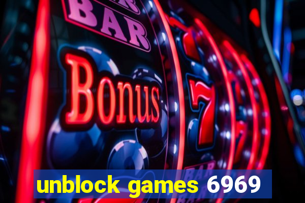 unblock games 6969